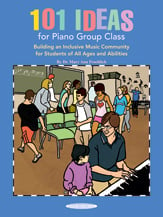 101 Ideas for Piano Group Class book cover